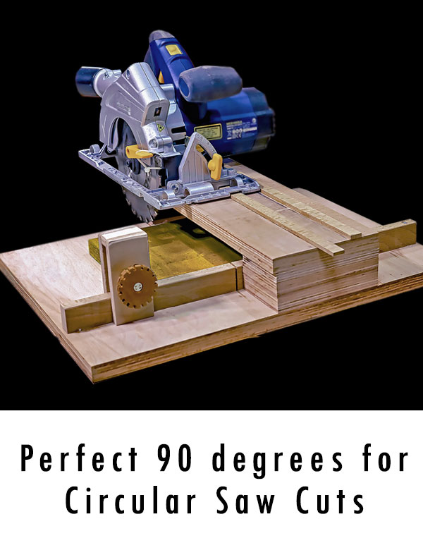 Go to this topic - Perfect 90 degrees for Circular Saw Cuts
